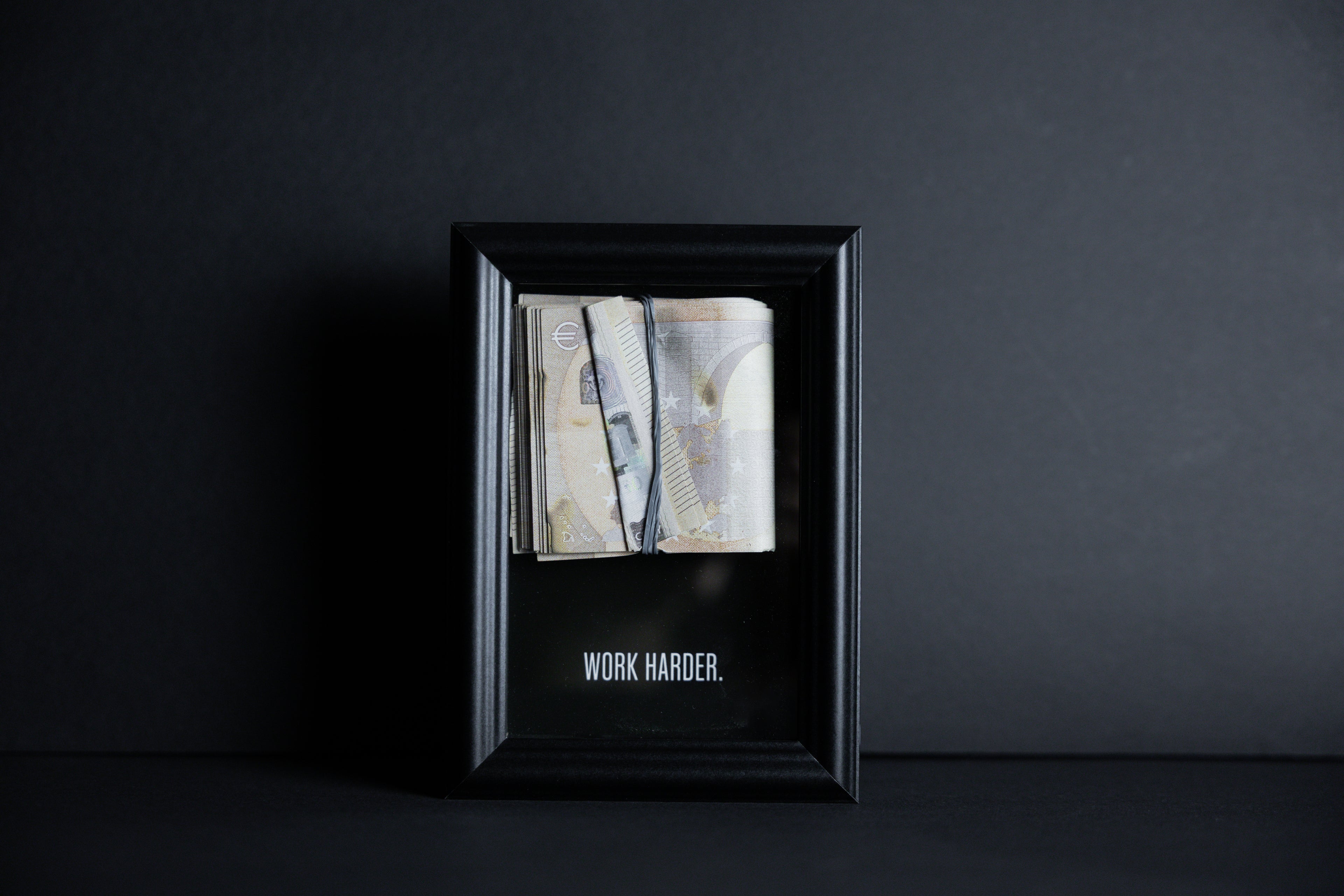 Work harder cash stack